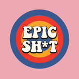 Do Epic Shit!