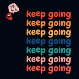 No Limits- Keep Going!