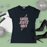 Good vibes attract good lives!