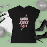 Good vibes attract good lives!