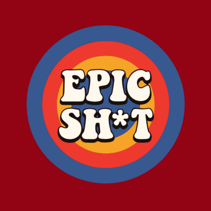 Do Epic Shit!